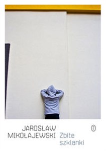 Obrazek Zbite szklanki 
Wybór wierszy