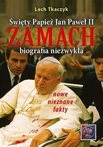 Obrazek Święty Papież Jan Paweł II. Zamach