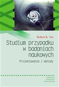 Studium pr... - Robert K. Yin -  Książka z wysyłką do UK