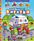 Gdzie prac... - Opracowanie Zbiorowe - Ksiegarnia w UK