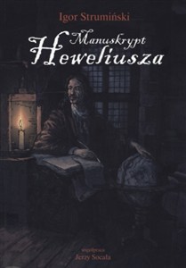 Obrazek Manuskrypt Heweliusza. Tom 1