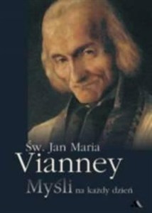 Obrazek Myśli na każdy dzień - św. Jan Maria Vianney