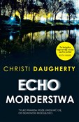 Zobacz : Echo morde... - Christi Daugherty