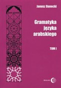 Polska książka : Gramatyka ... - Janusz Danecki