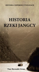 Obrazek Historia rzeki Jangcy