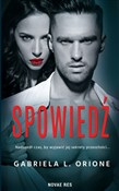 Spowiedź T... - Gabriela L. Orione -  books in polish 