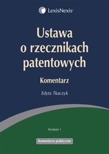 Obrazek Ustawa o rzecznikach patentowych Komentarz