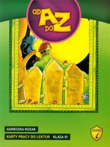 Obrazek Od A do Z Karty pracy do lektur 3 Szkoła podstawowa