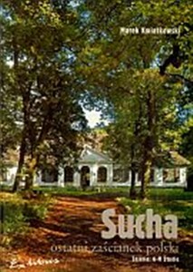 Obrazek Sucha: ostatni zaścianek polski