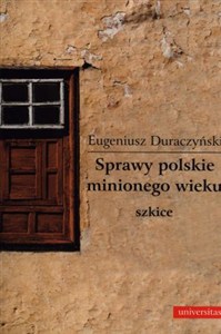Picture of Sprawy polskie minionego wieku