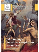 Jak pomaga... - s. Anna Czajkowska WDC, s. Irena Złotkowska WDC -  books in polish 