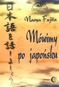 Mówimy po ... - Naoya Fujita -  Książka z wysyłką do UK