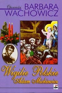 Obrazek Wigilie Polskie Adam Mickiewicz