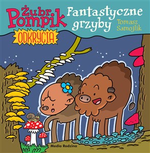 Obrazek Żubr Pompik Okrycia 8 Fantastyczne grzyby