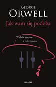 Jak wam si... - George Orwell - Ksiegarnia w UK