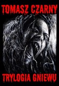 polish book : Trylogia g... - Tomasz Czarny