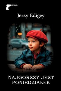 Obrazek Najgorszy jest poniedziałek