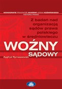 Zobacz : Woźny sądo... - Zygfryd Rymaszewski