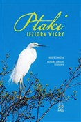Zobacz : Ptaki jezi... - Grzegorz Zawadzki, Dorota Zawadzka