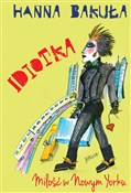 Idiotka Mi... - Hanna Bakuła -  books in polish 