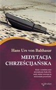 Medytacja ... - Hans Urs von Balthasar - Ksiegarnia w UK