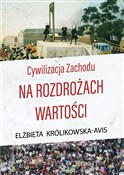 Zobacz : Cywilizacj... - Elżbieta Królikowska-Avis