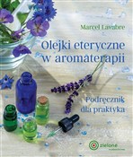 Olejki ete... - Marcel Lavabre -  foreign books in polish 