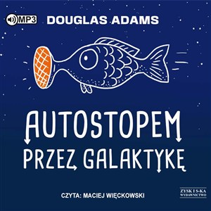 Obrazek [Audiobook] Autostopem przez Galaktykę