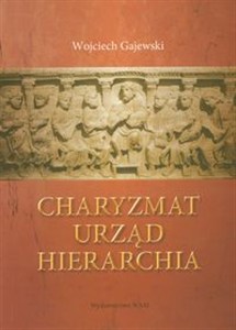 Obrazek Charyzmat urząd hierarchia