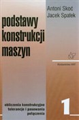 Zobacz : Podstawy k... - Antoni Skoć, Jacek Spałek