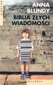 Książka : Biblia zły... - Anna Blundy