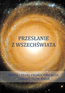 Obrazek Przesłanie z Wszechświata Tom 1