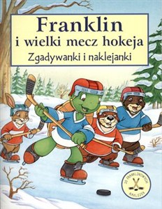 Obrazek Franklin i wielki mecz hokeja Zgadywanki i naklejanki