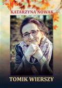 Zobacz : Tomik wier... - Katarzyna Nowak