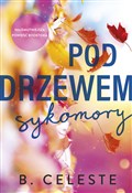 Pod drzewe... - B. Celeste -  Polish Bookstore 