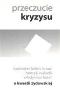 Przeczucie... - Kazimierz Kelles-Krauz, Henryk Walecki, Władysław Leder -  Polish Bookstore 