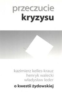 Obrazek Przeczucie kryzysu o kwestii żydowskiej