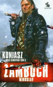 Picture of Koniasz Wilk samotnik t.2