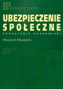 Obrazek Ubezpieczenie społeczne Podręcznik akademicki