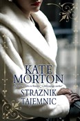 Zobacz : Strażnik t... - Kate Morton