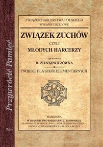 Picture of Związek zuchów czyli młodych harcerzy Projekt dla szkół elementarnych