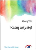 polish book : Ratuj arty... - Zhang Wei