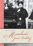 Książka : Moralność ... - Gabriela Zapolska