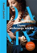 Zobacz : Damy srebr... - Kamil Janicki
