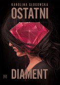 Książka : Ostatni di... - Karolina Głogowska