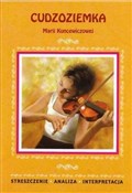 Cudzoziemk... - Maria Kuncewiczowa -  Książka z wysyłką do UK