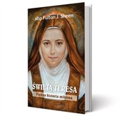 Zobacz : Święta Ter... - Fulton J. Sheen