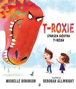 T-Roxie St... - Michelle Robinson - Ksiegarnia w UK