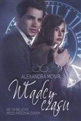 Zobacz : Władcy cza... - Alexandra Monir