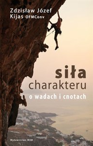 Picture of Siła charakteru O wadach i cnotach